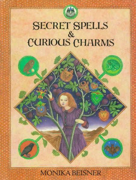 Secret Spells and Curious Charms cover