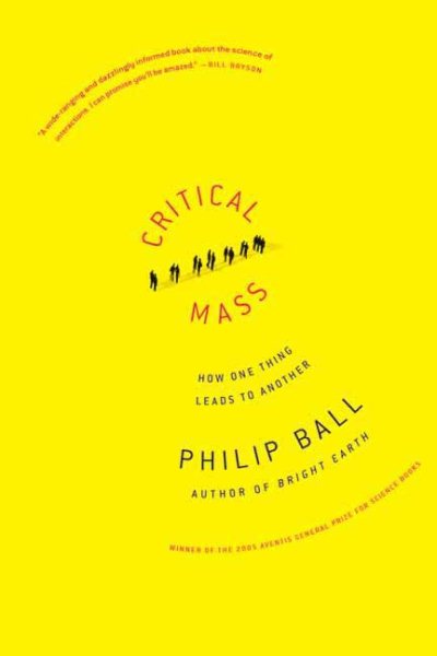 Critical Mass: How One Thing Leads to Another cover
