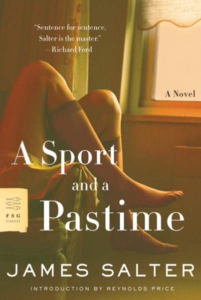 A Sport and a Pastime: A Novel (Picador Modern Classics) cover