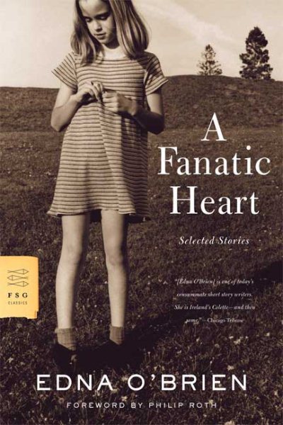 A Fanatic Heart: Selected Stories cover