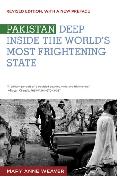 Pakistan: Deep Inside the World's Most Frightening State cover