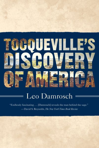 TOCQUEVILLE'S DISCOVERY OF AMERICA cover