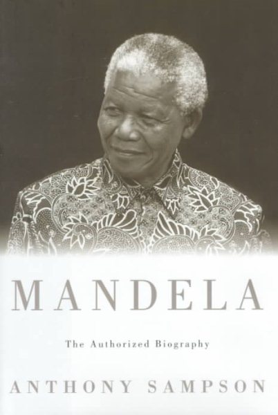 Mandela : The Authorized Biography cover