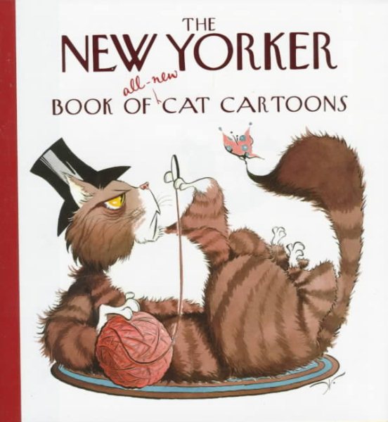 The New Yorker Book of All-New Cat Cartoons (New Yorker Series) cover