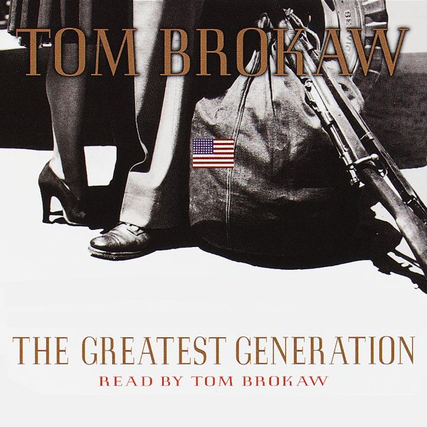 The Greatest Generation (Tom Brokaw) cover