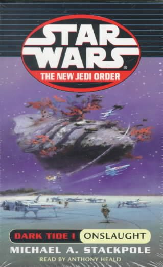 Star Wars: The New Jedi Order - Dark Tide I: Onslaught