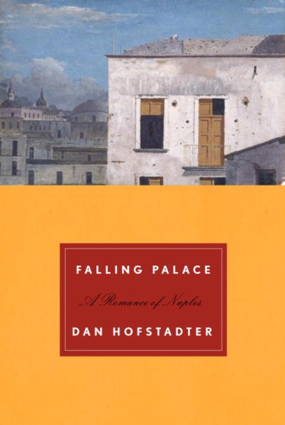 Falling Palace: A Romance of Naples cover