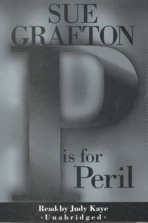 P Is for Peril: A Kinsey Milhone Mystery (Sue Grafton) cover