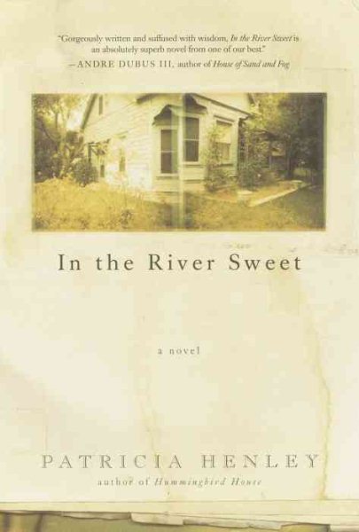 In the River Sweet: A Novel cover