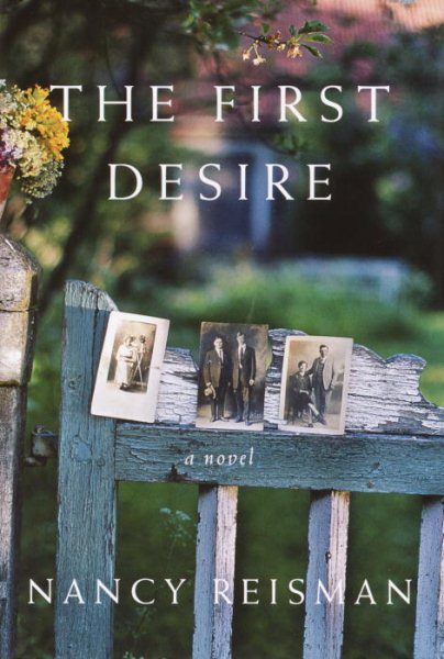 The First Desire: A Novel cover