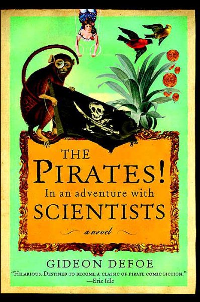 The Pirates! In an Adventure with Scientists: A Novel cover