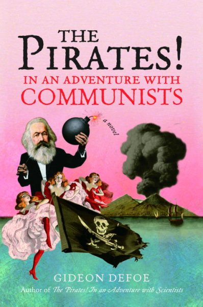 The Pirates! In an Adventure with Communists: A Novel cover