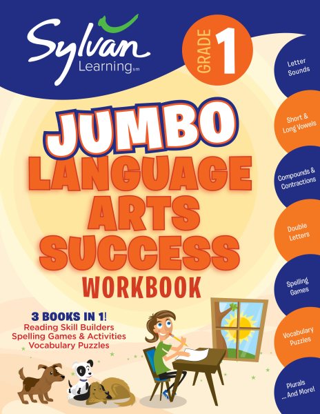 1st Grade Jumbo Language Arts Success Workbook: 3 Books In 1 # Reading Skill Builders, Spellings Games, Vocabulary Puzzles; Activities, Exercises, and ... Ahead (Sylvan Language Arts Jumbo Workbooks) cover