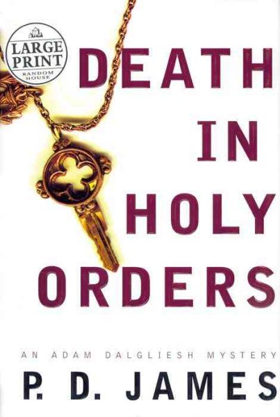 Death in Holy Orders (Adam Dalgliesh Mystery Series #11) cover