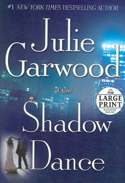 Shadow Dance: A Novel (Random House Large Print)