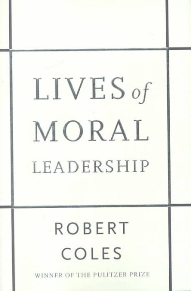Lives of Moral Leadership cover