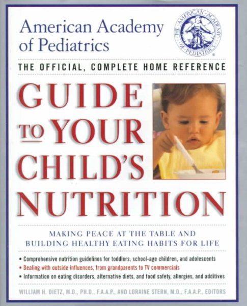 American Academy of Pediatrics Guide to Your Child's Nutrition cover
