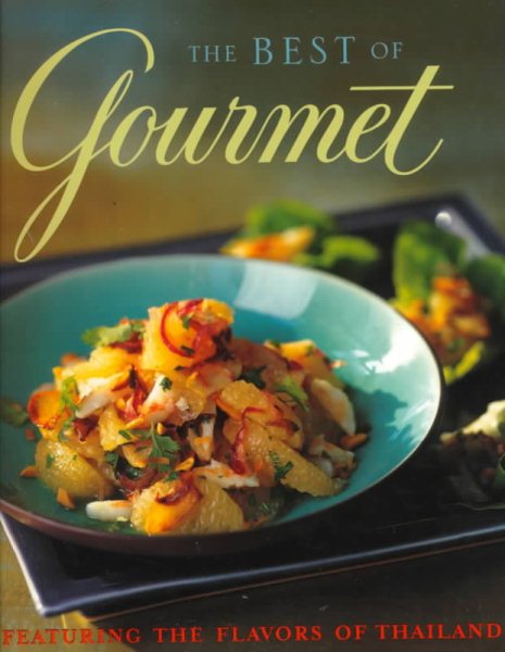 The Best of Gourmet: Featuring the Flavors of Thailand cover