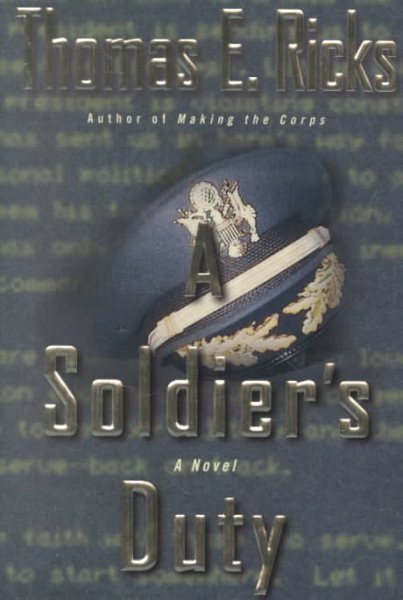 A Soldier's Duty: A Novel