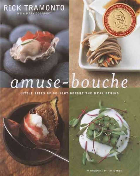 Amuse-Bouche: Little Bites Of Delight Before the Meal Begins cover