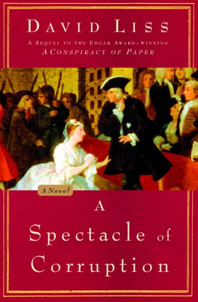 A Spectacle of Corruption: A Novel cover