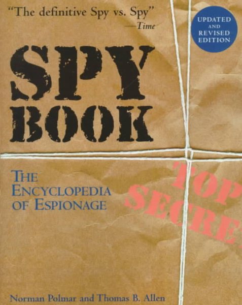 Spy Book: The Encyclopedia of Espionage cover