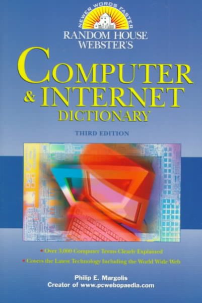Random House Webster's Computer and Internet Dictionary, 3rd Edition cover