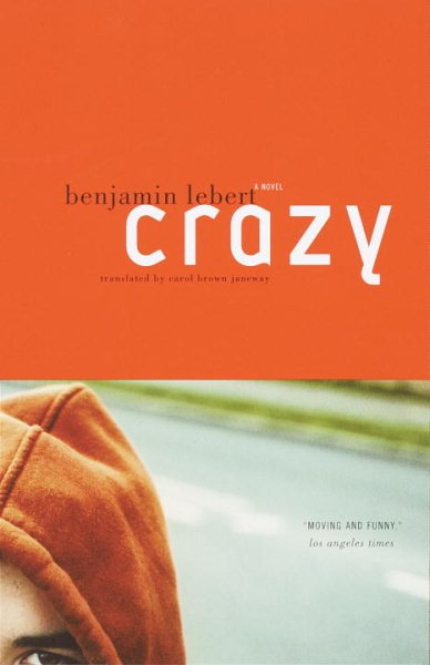 Crazy: A Novel cover
