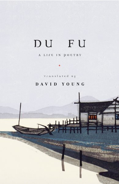 Du Fu: A Life in Poetry cover