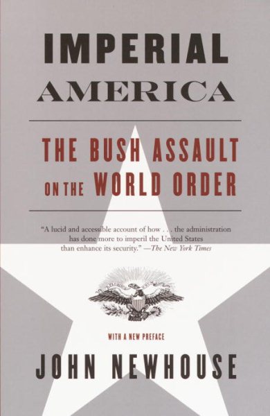 Imperial America: The Bush Assault on World Order cover