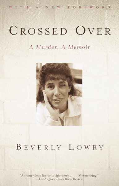 Crossed Over: A Murder, A Memoir cover