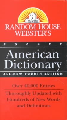 Random House Webster's Pocket American Dictionary: Fourth Edition (Pocket Reference Guides)
