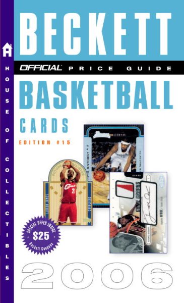The Official Beckett Price Guide to Basketball Cards 2006 Edition #15
