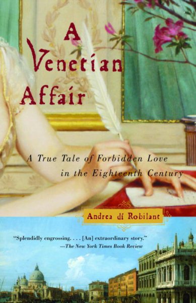 A Venetian Affair: A True Tale of Forbidden Love in the 18th Century cover
