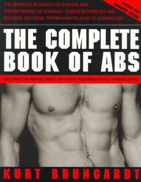 The Complete Book of Abs: Revised and Expanded Edition