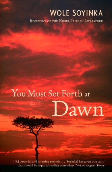 You Must Set Forth at Dawn: A Memoir cover