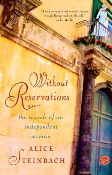 Without Reservations: The Travels of an Independent Woman cover