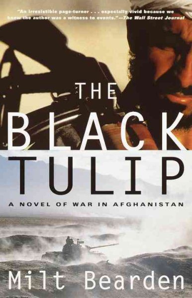 The Black Tulip: A Novel of War in Afghanistan cover