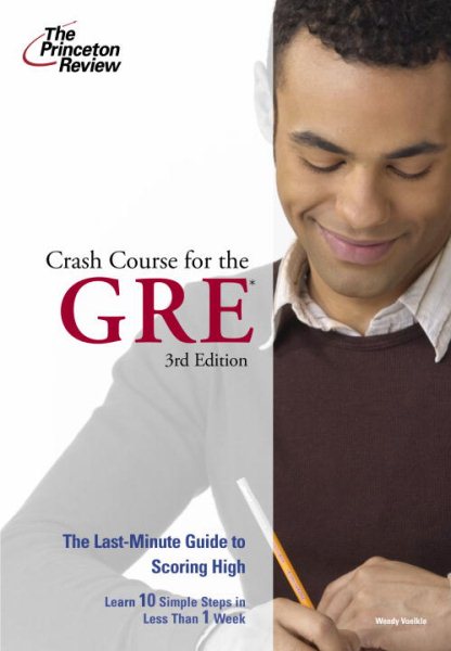 Crash Course for the GRE, 3rd Edition (Graduate School Test Preparation) cover