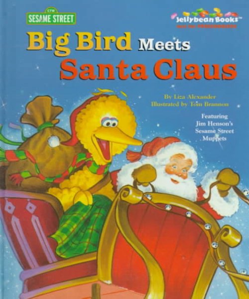Big Bird Meets Santa Claus (Jellybean Books(R))