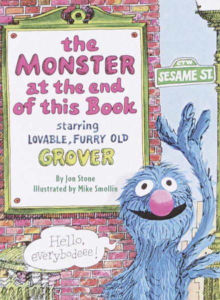 The Monster at the End of This Book (Sesame Street) (Big Bird's Favorites Board Books) cover