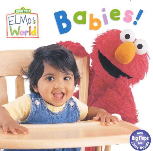Babies! (Sesame Street(R) Elmos World(TM)) cover