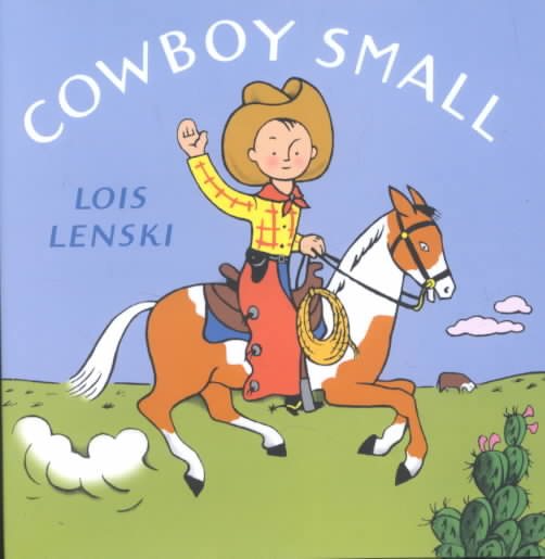 Cowboy Small (Lois Lenski Books) cover