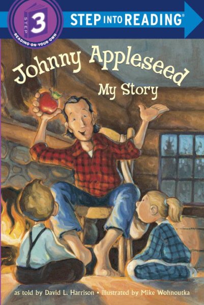 Johnny Appleseed: My Story (Step-Into-Reading, Step 3) cover