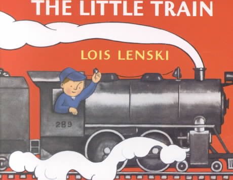 The Little Train (Lois Lenski Books) cover