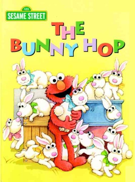 The Bunny Hop (Sesame Street) (Big Bird's Favorites Board Books) cover