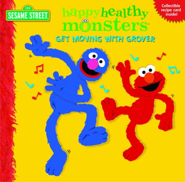 Get Moving with Grover (Sesame Street) (Happy Healthy Monsters) cover