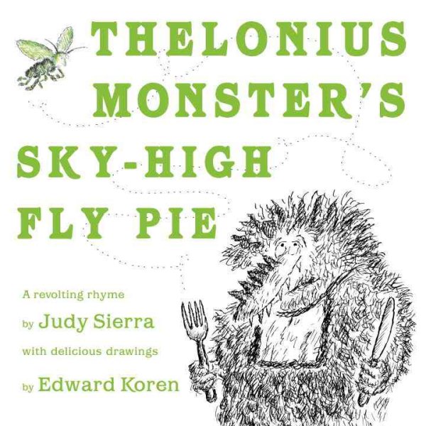 Thelonius Monster's Sky-High Fly-Pie cover