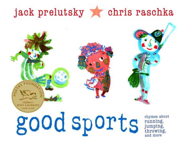 Good Sports: Rhymes about Running, Jumping, Throwing, and More cover