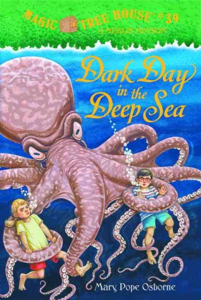 Dark Day in the Deep Sea (Magic Tree House, No. 39) cover